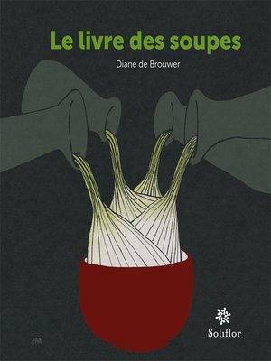 cover image of Le livre des soupes